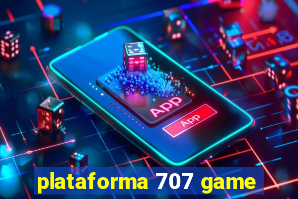 plataforma 707 game